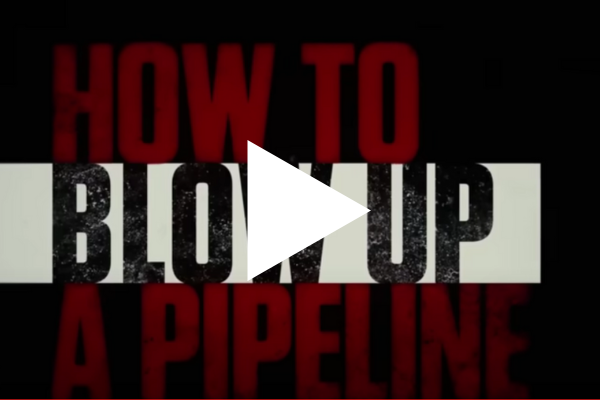Bekijk de trailer van 'How to blow up a pipeline'